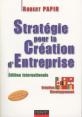 Strategie pour la creation d'entreprise édition internationale